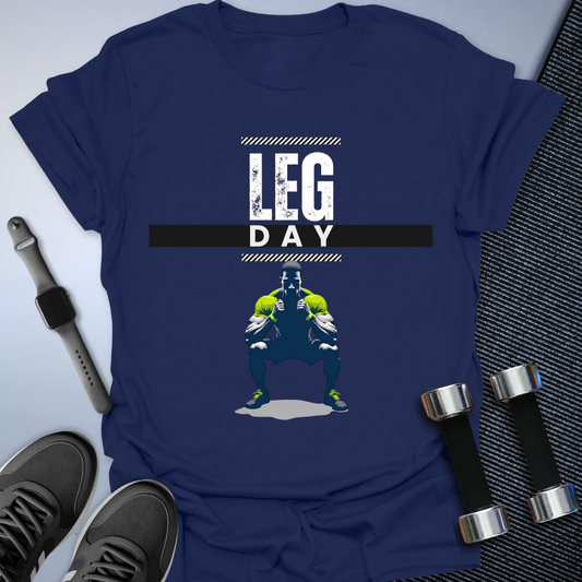 Leg Day T-Shirt