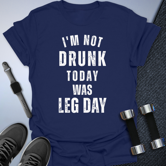 Not Drunk T-Shirt