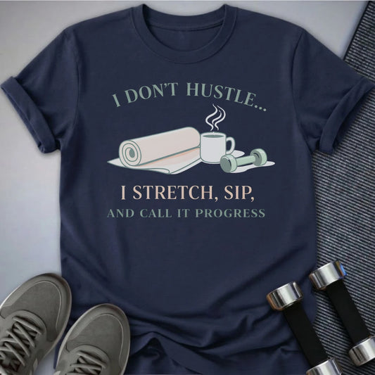 Printify T-Shirt Navy / S I Don't Hustle T-Shirt