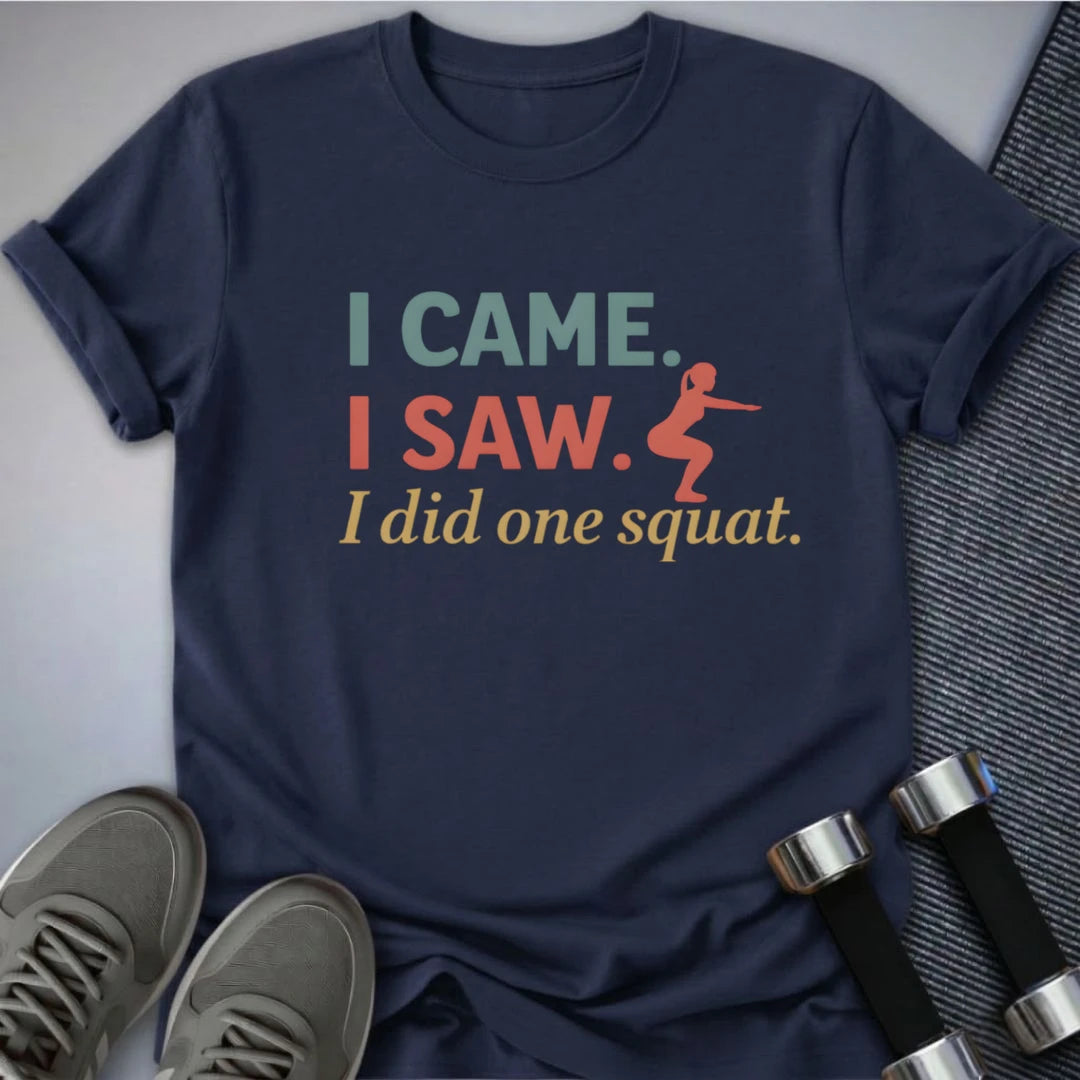 Printify T-Shirt Navy / S One Squat Only T-Shirt