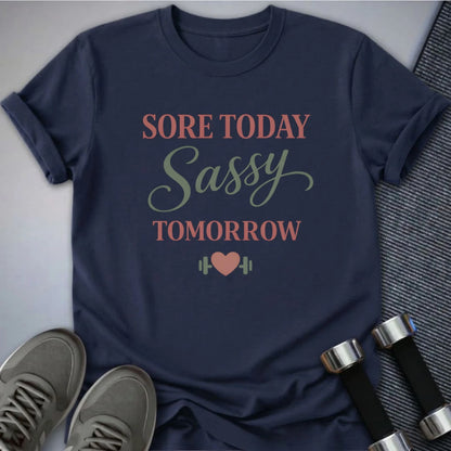 Printify T-Shirt Navy / S Sore But Sassy T-Shirt