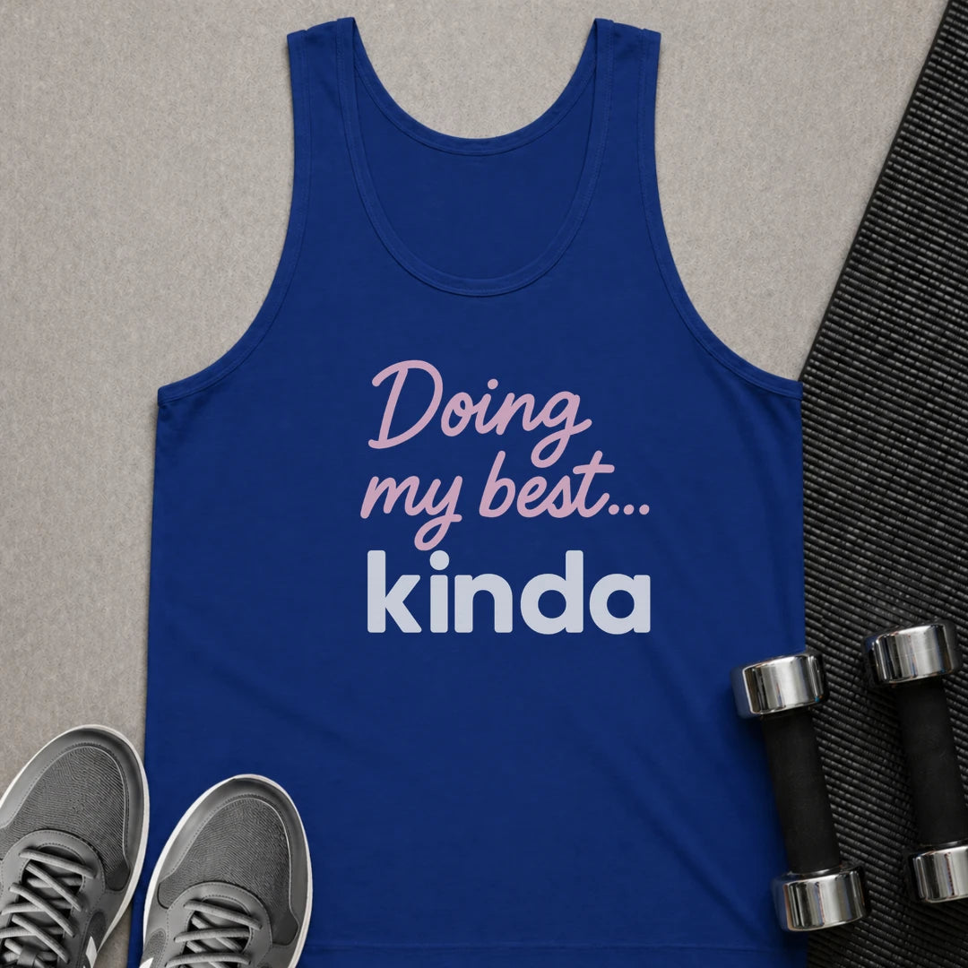 Printify Tank Top XS / True Royal Doing My Best - Tank Top