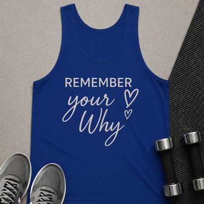 Printify Tank Top XS / True Royal Remember Your Why - Tank Top