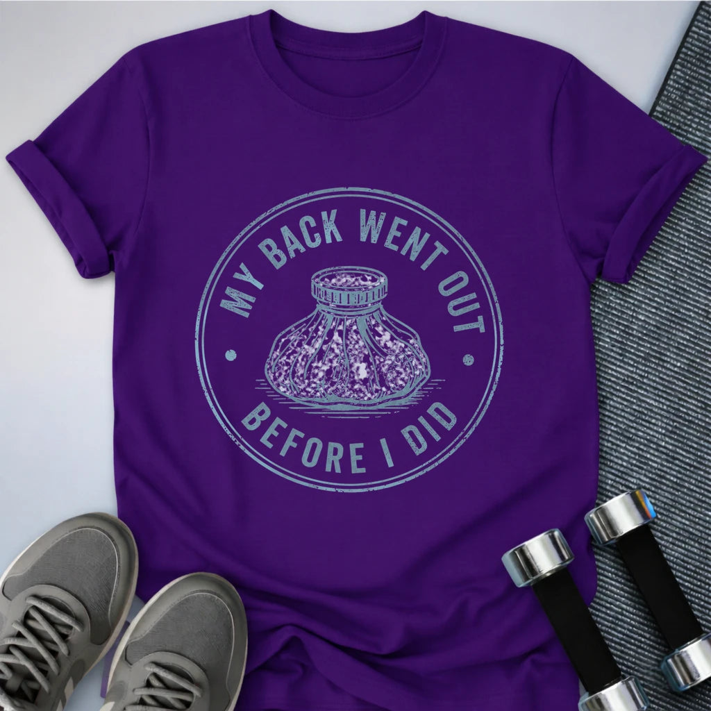 Printify T-Shirt S / Team Purple Back Went Out T-Shirt