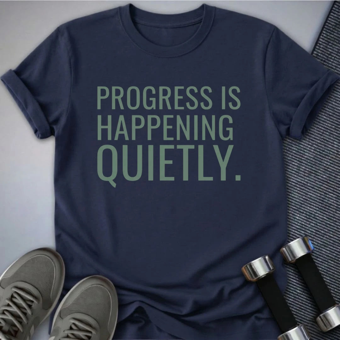 Printify T-Shirt Navy / S Progress Happening Quietly T-Shirt