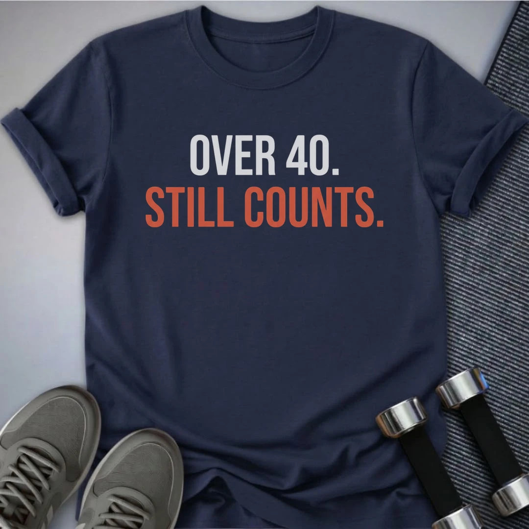Printify T-Shirt S / Navy 40 Still Counts T-Shirt