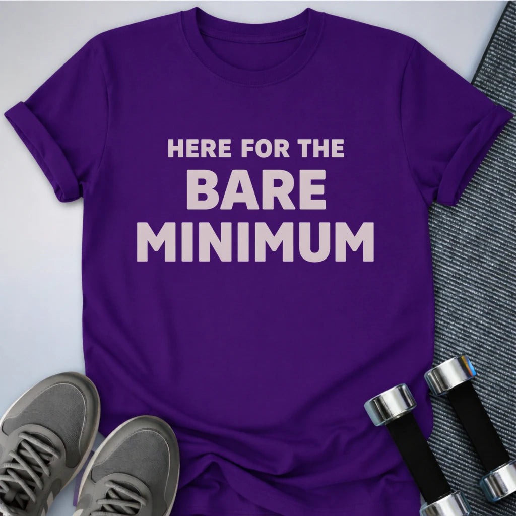Printify T-Shirt Team Purple / S The Bare Minimum T-Shirt