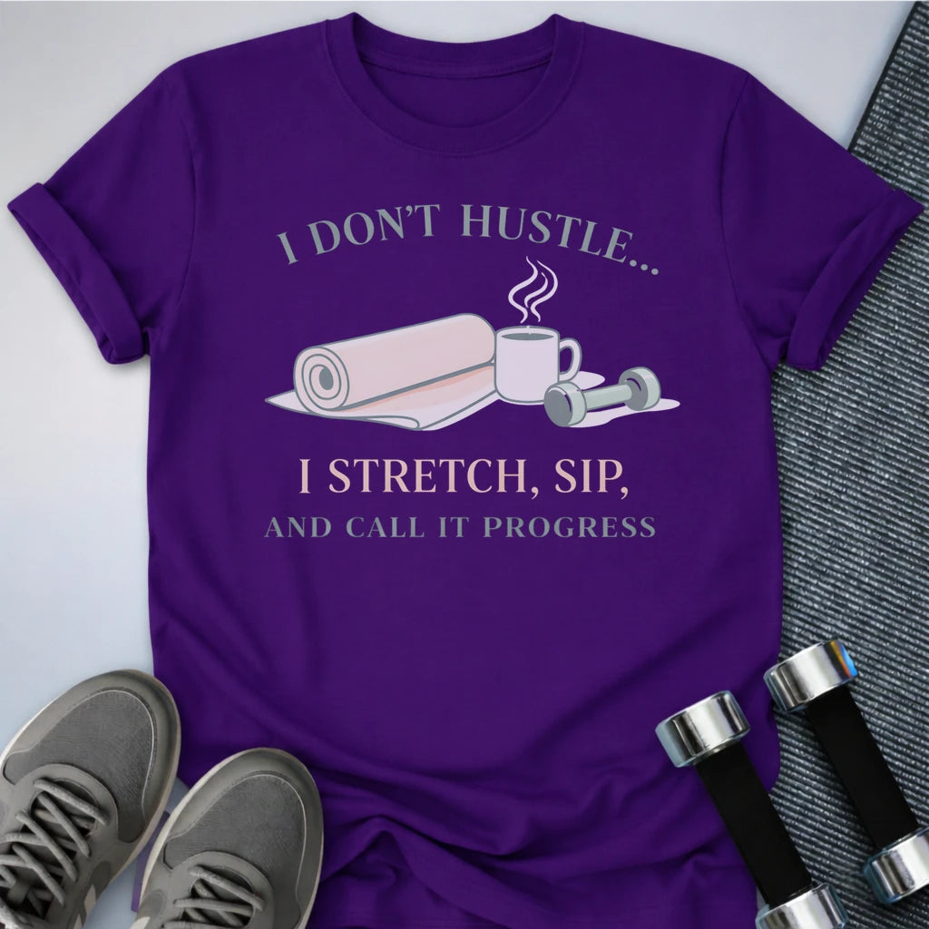 Printify T-Shirt Team Purple / S I Don't Hustle T-Shirt
