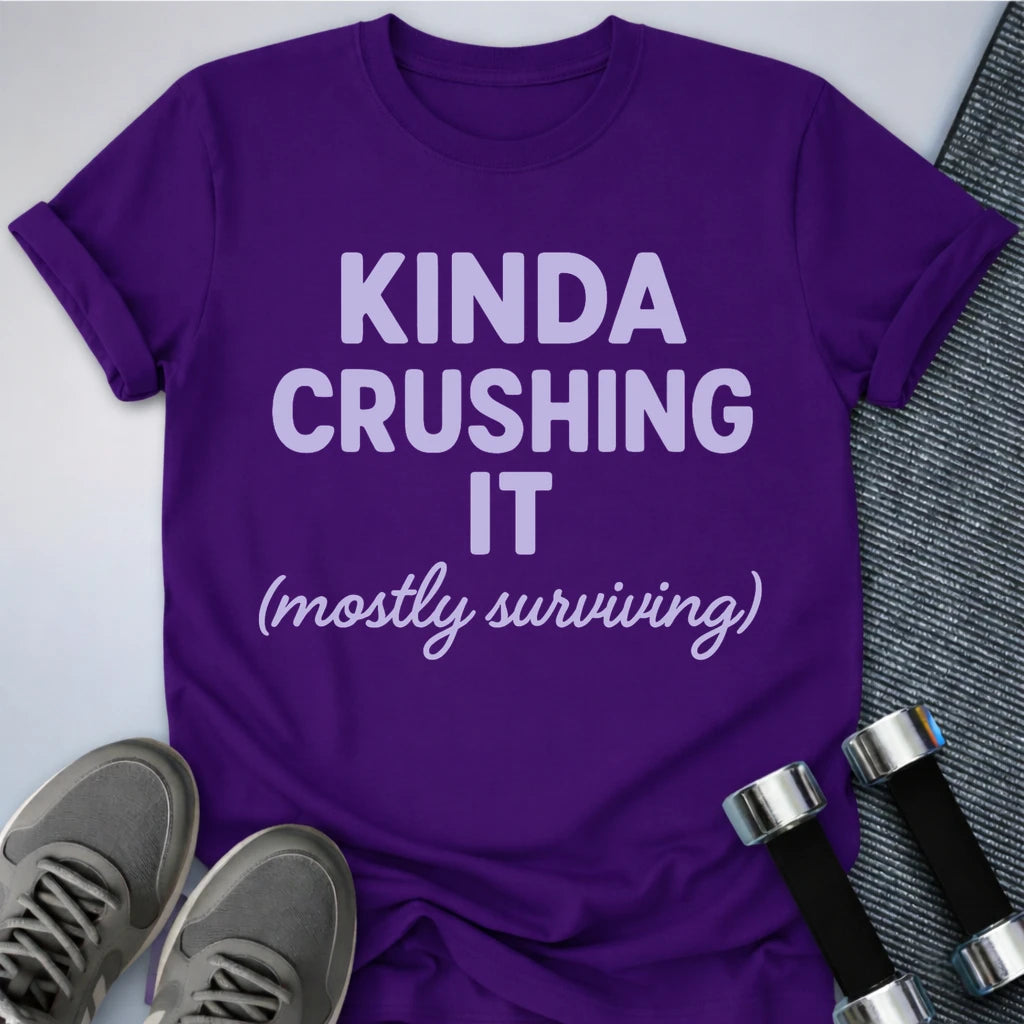 Printify T-Shirt Team Purple / S Kinda Crushing It T-Shirt