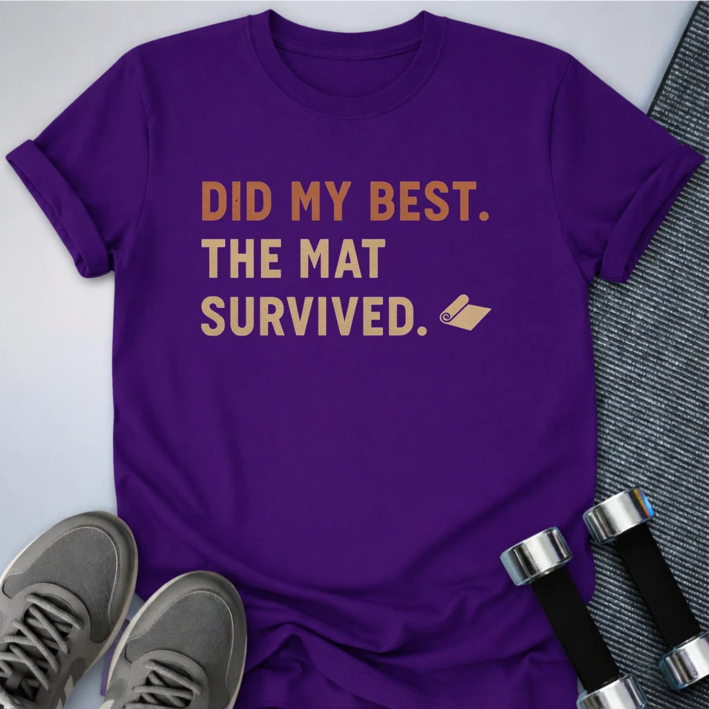 Printify T-Shirt Team Purple / S Did My Best T-Shirt