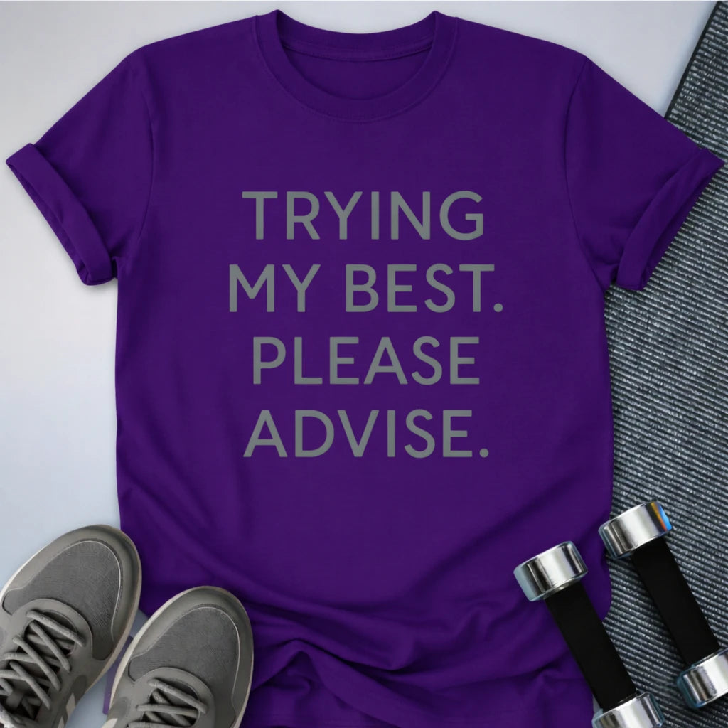 Printify T-Shirt Team Purple / S Trying My Best T-Shirt