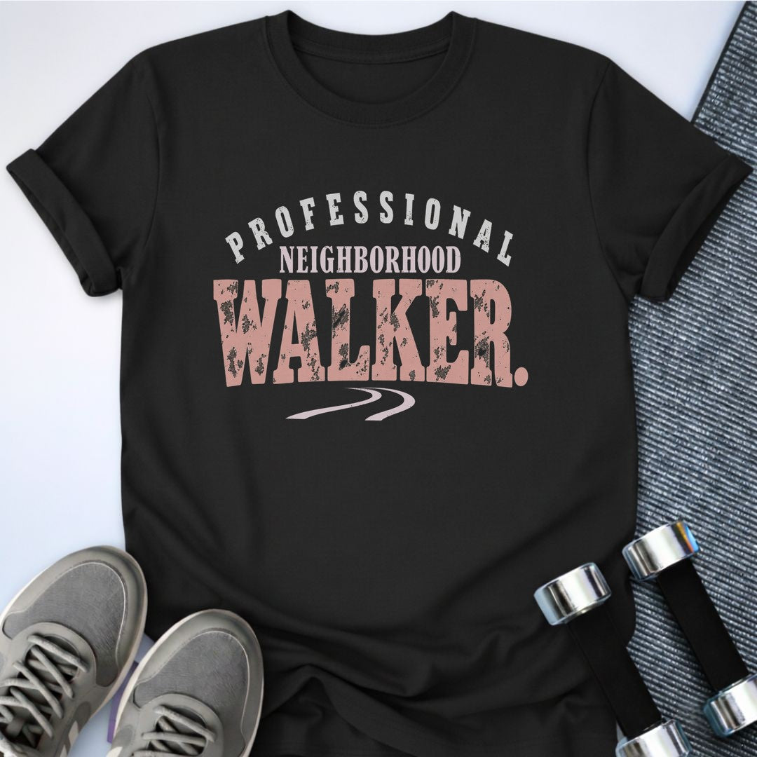 Printify T-Shirt Black / S Professional Neighborhood Walker T-Shirt