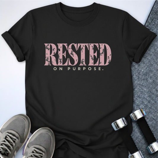 Printify T-Shirt Black / S Rested On Purpose T-Shirt
