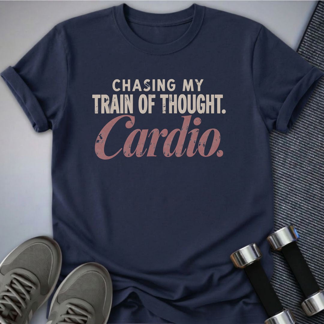Printify T-Shirt Navy / S Chasing Cardio T-Shirt