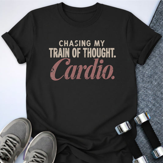 Printify T-Shirt Black / S Chasing Cardio T-Shirt