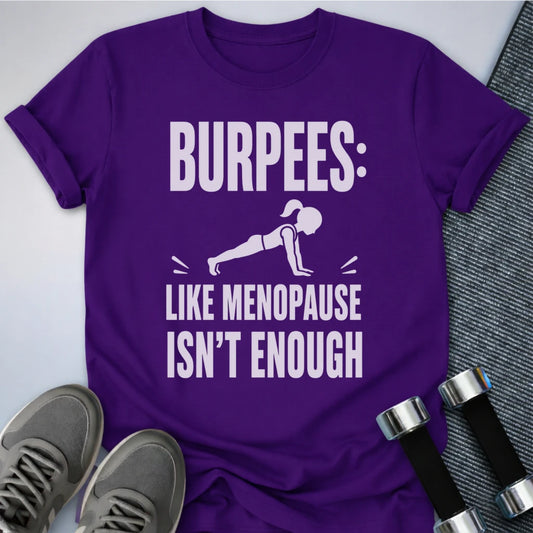 Printify T-Shirt S / Team Purple Burpees Regret T-Shirt