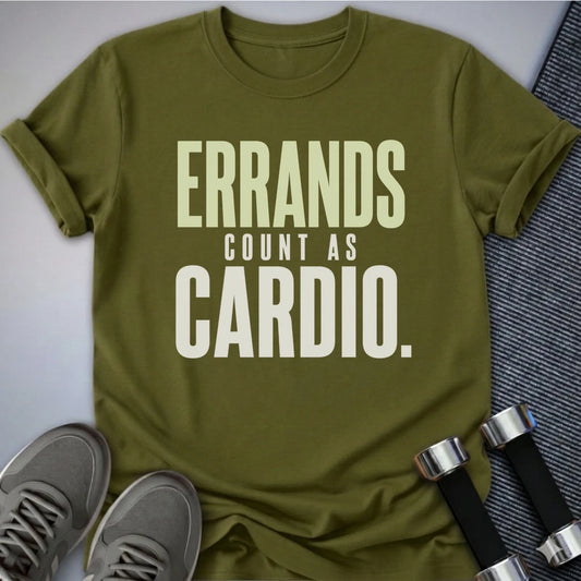 Printify T-Shirt S / Olive Cardio Errands T-Shirt