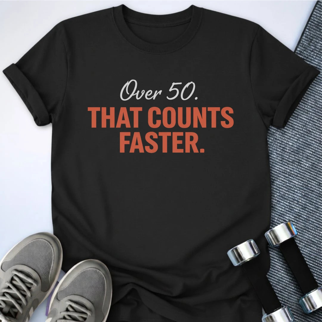 Printify T-Shirt S / Black That Counts Faster T-Shirt