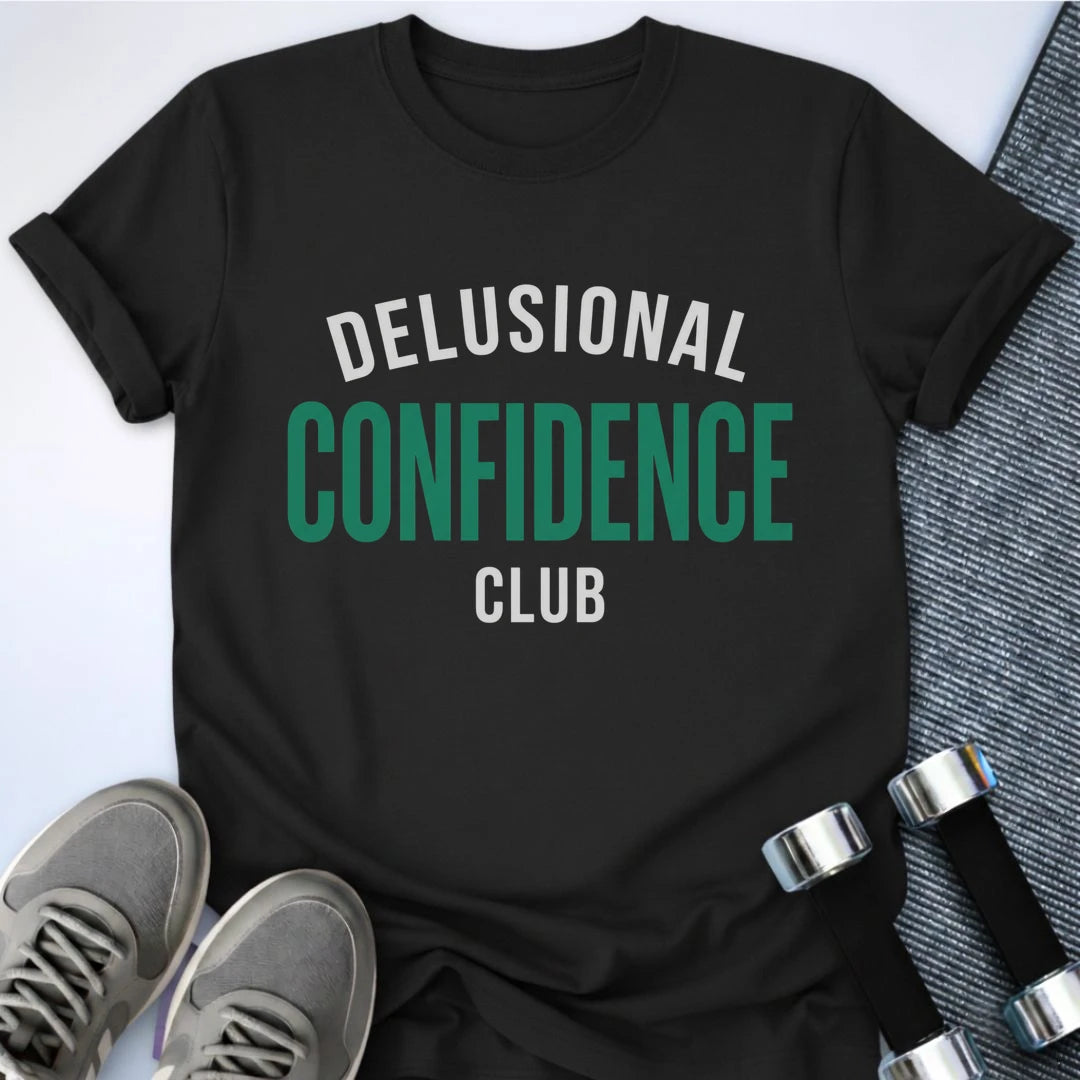 Printify T-Shirt S / Black Delusional Cofidence Club T-Shirt