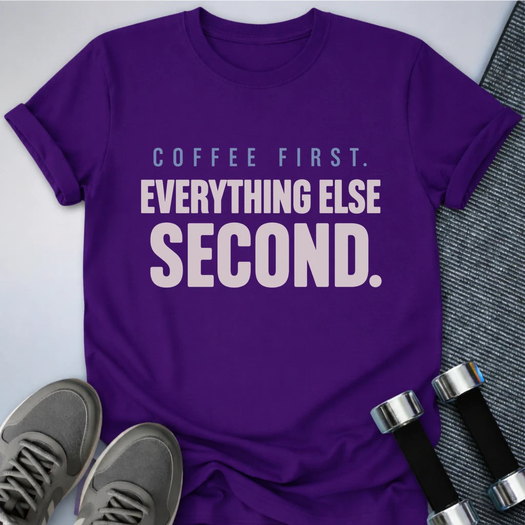Printify T-Shirt S / Team Purple Coffee First T-Shirt
