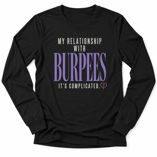 Printify Long-sleeve Black / S Complicated Burpees Longsleeve Shirt