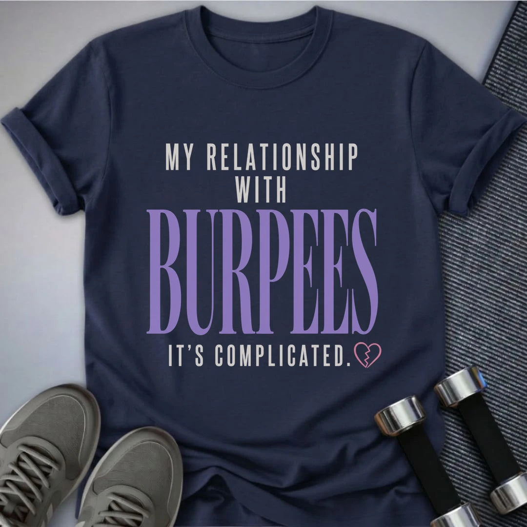 Printify T-Shirt S / Navy Complicated Burpees T-Shirt