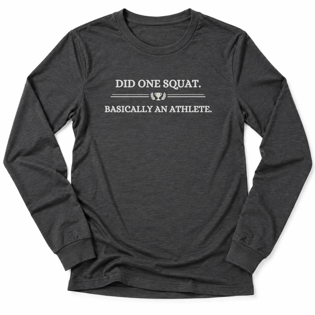 Printify Long-sleeve Dark Grey Heather / S Basically An Athlete Long Sleeve