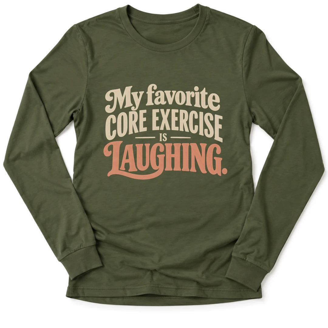 Printify Long-sleeve Military Green / M Core Laughing Long Sleeve