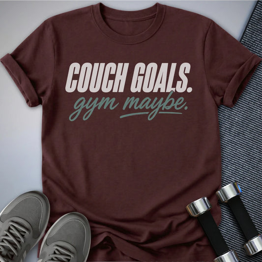 Printify T-Shirt S / Maroon Couch Goals T-Shirt