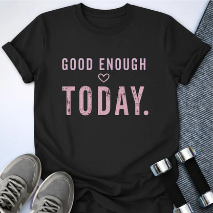 Printify T-Shirt S / Black Today Is Good T-Shirt