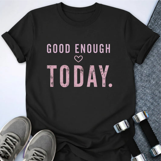 Printify T-Shirt S / Black Today Is Good T-Shirt