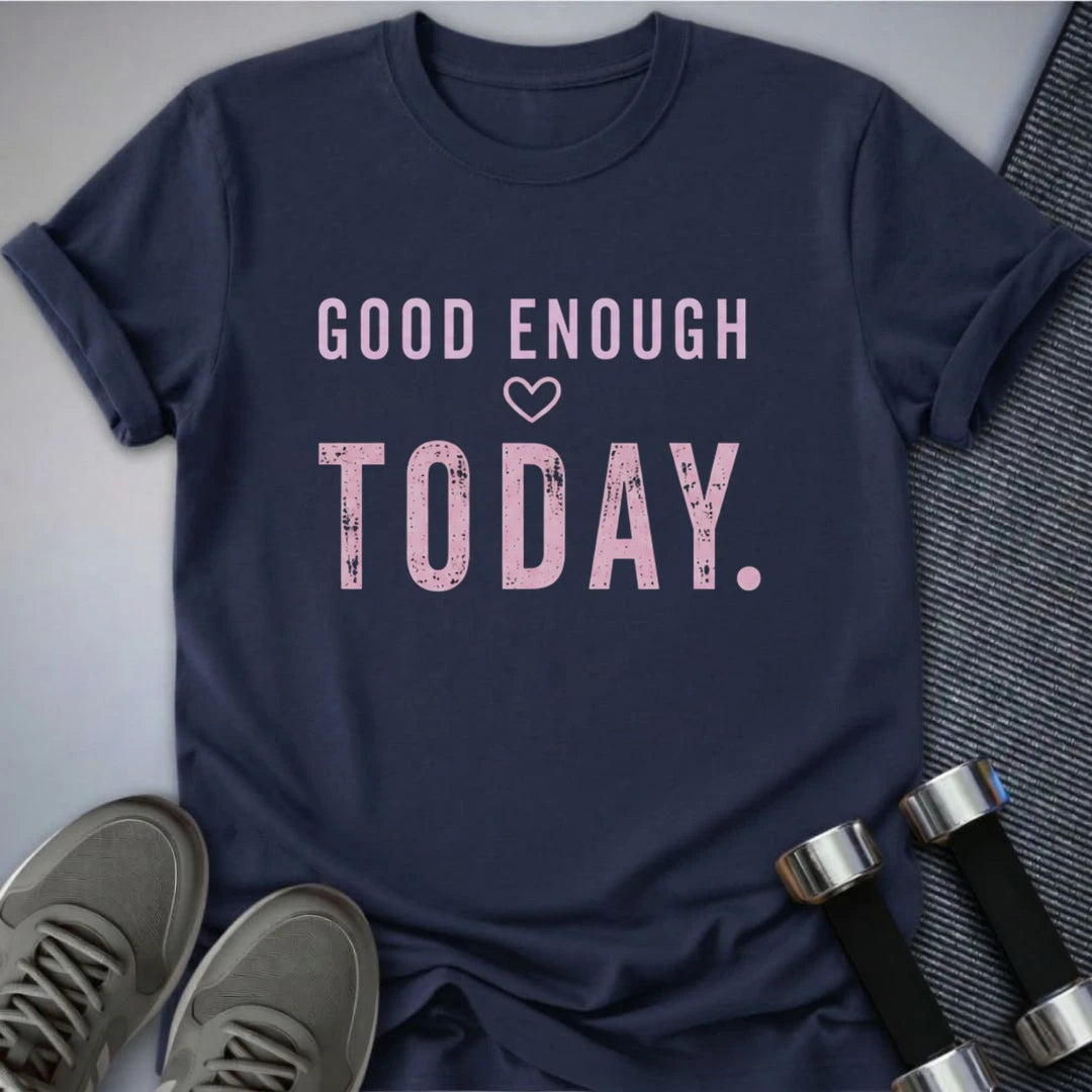 Printify T-Shirt S / Navy Today Is Good T-Shirt