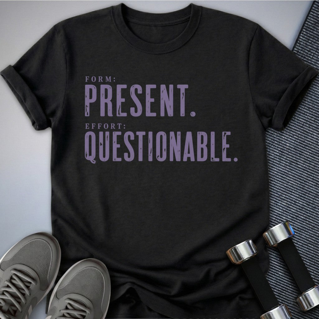 Printify T-Shirt Dark Grey Heather / S Questionable Effort T-Shirt