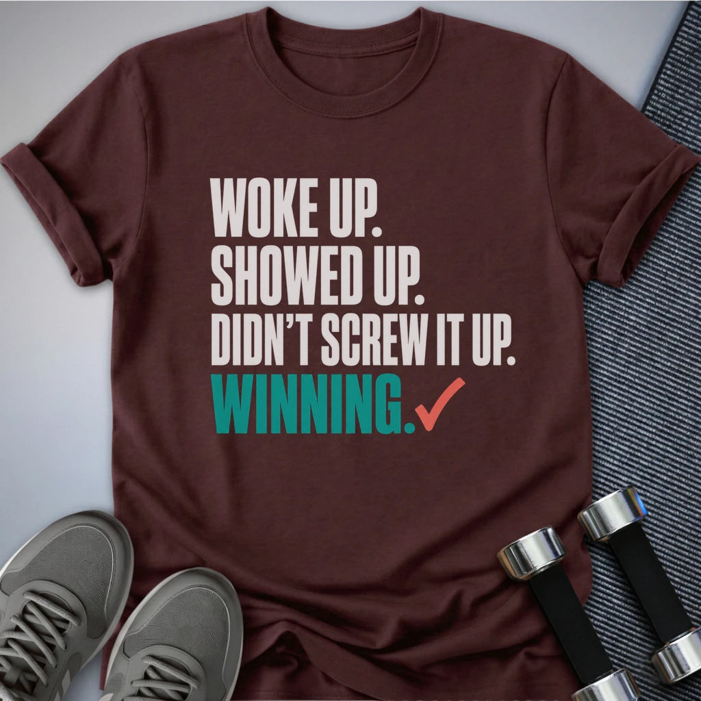 Printify T-Shirt S / Maroon Didn't Screw Up T-Shirt