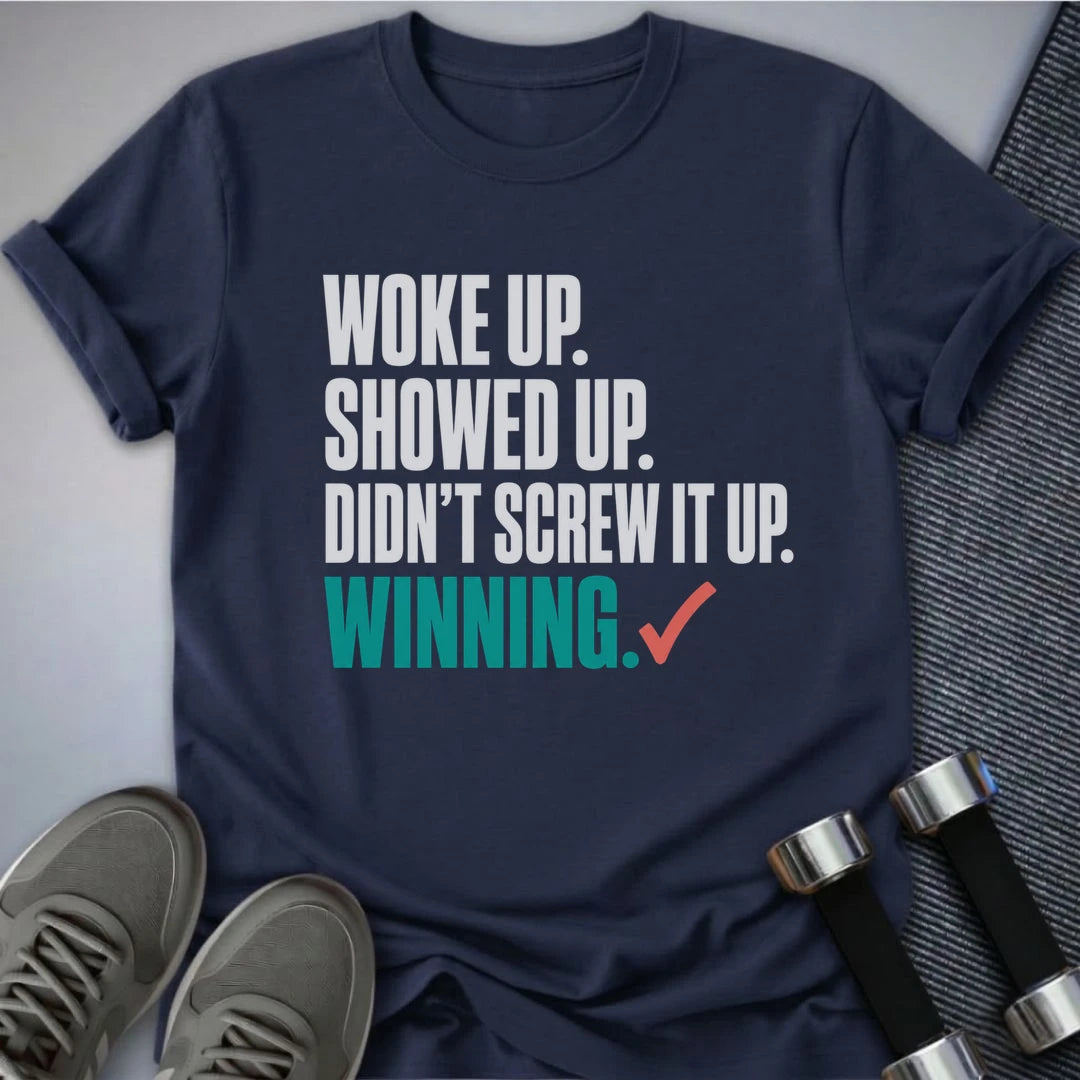 Printify T-Shirt S / Navy Didn't Screw Up T-Shirt