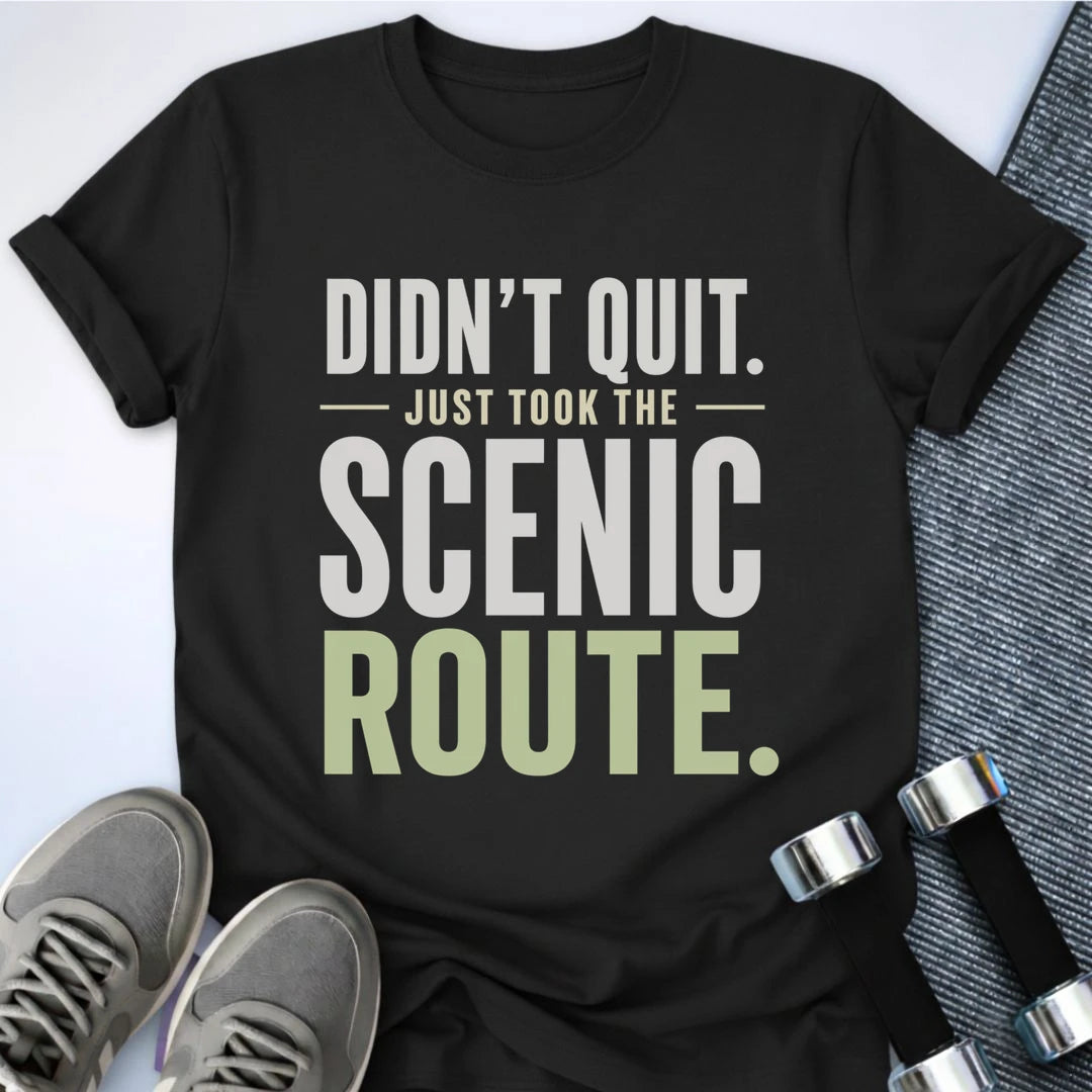 Printify T-Shirt S / Black Didnt Quit T-Shirt