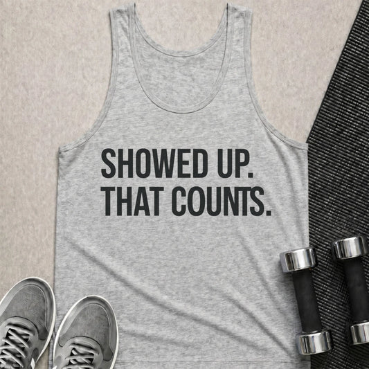 Printify Tank Top XS / Athletic Heather Showed Up Light - Tank Top