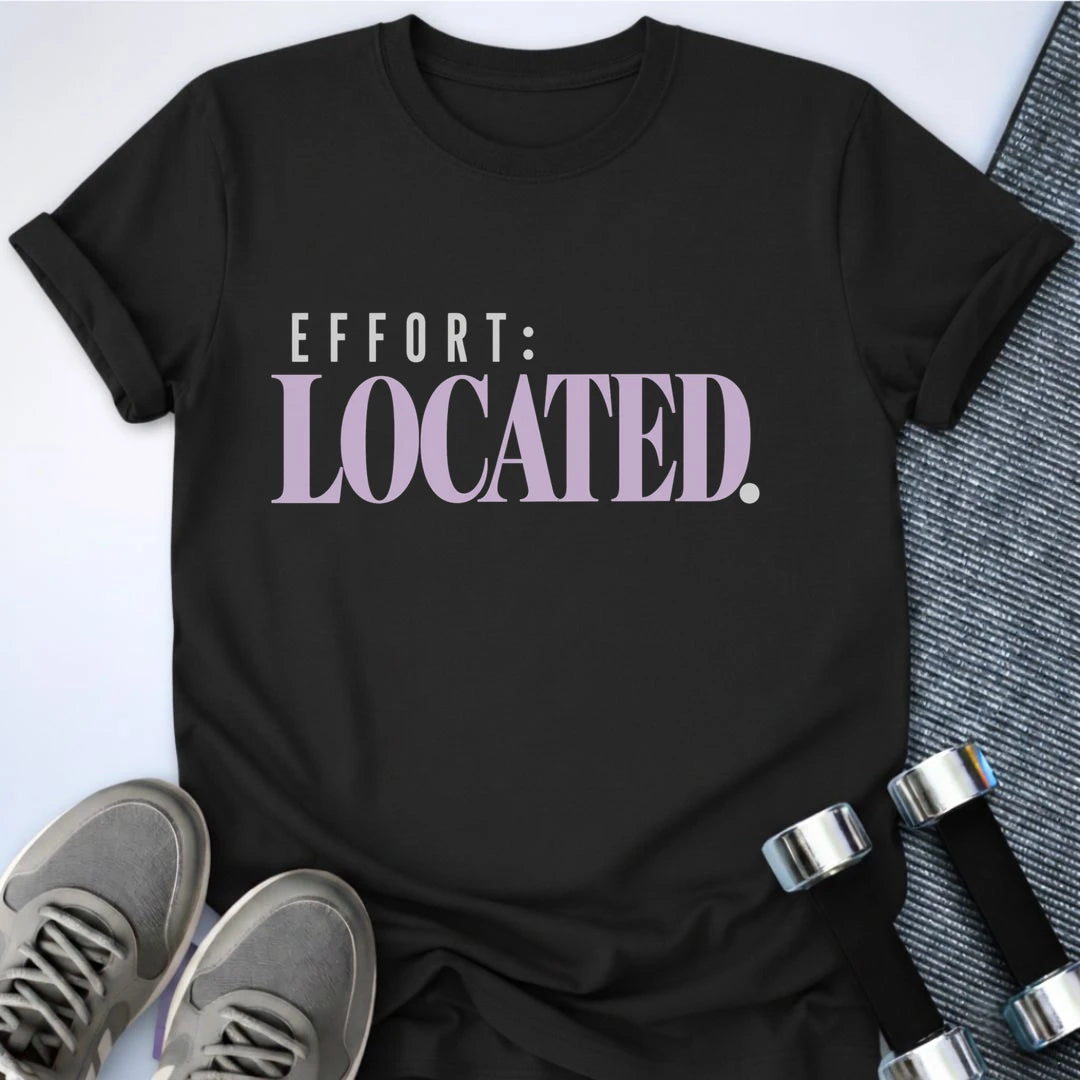 Printify T-Shirt Black / S Effort Located T-Shirt