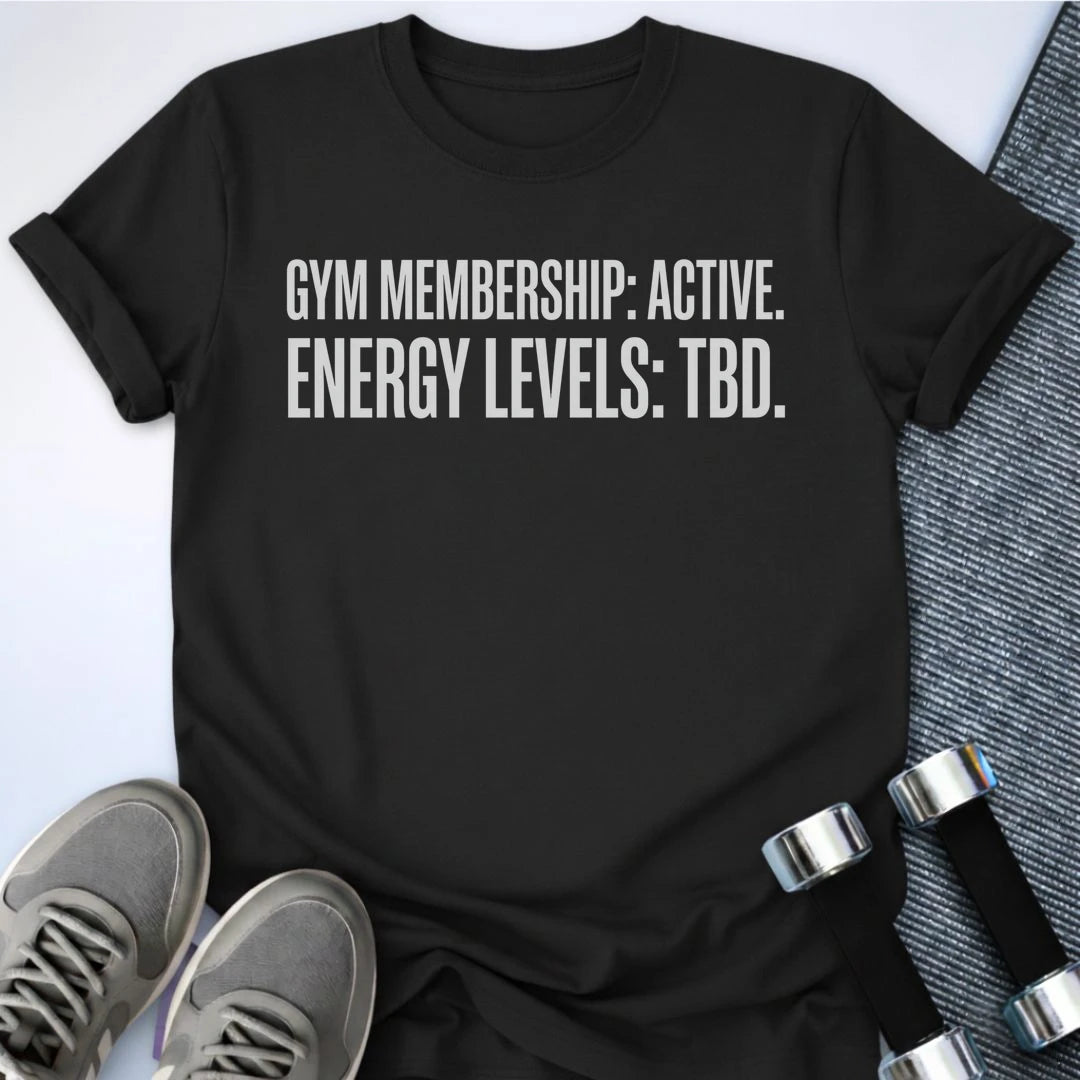 Printify T-Shirt XS / Black Energy Level TBD T-Shirt