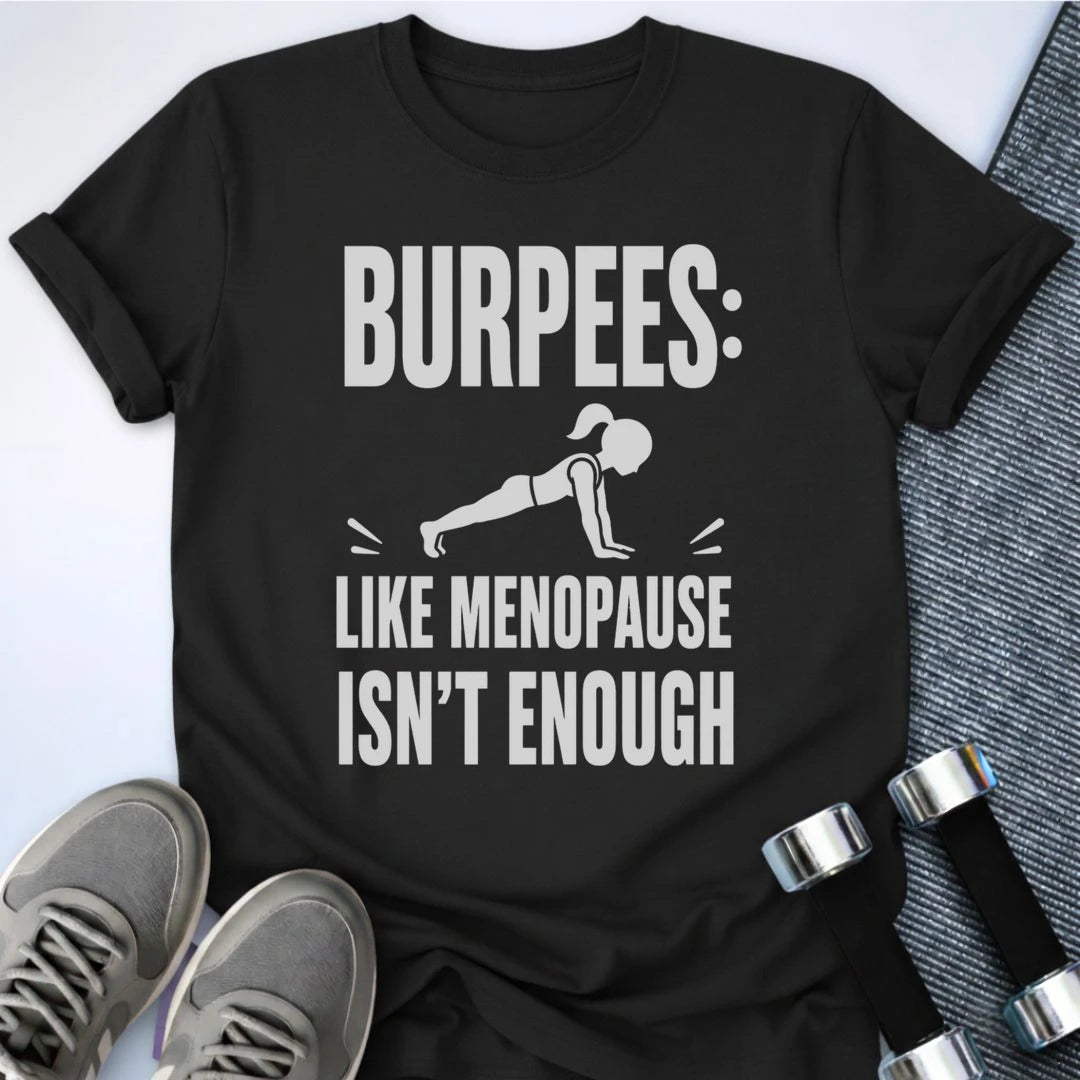 Printify T-Shirt S / Black Burpees Regret T-Shirt
