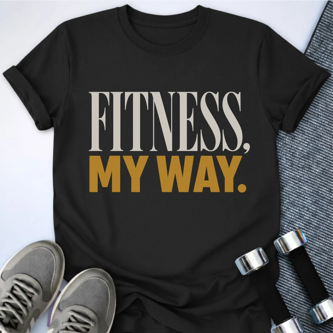 Printify T-Shirt S / Black Fitness My Way T-Shirt