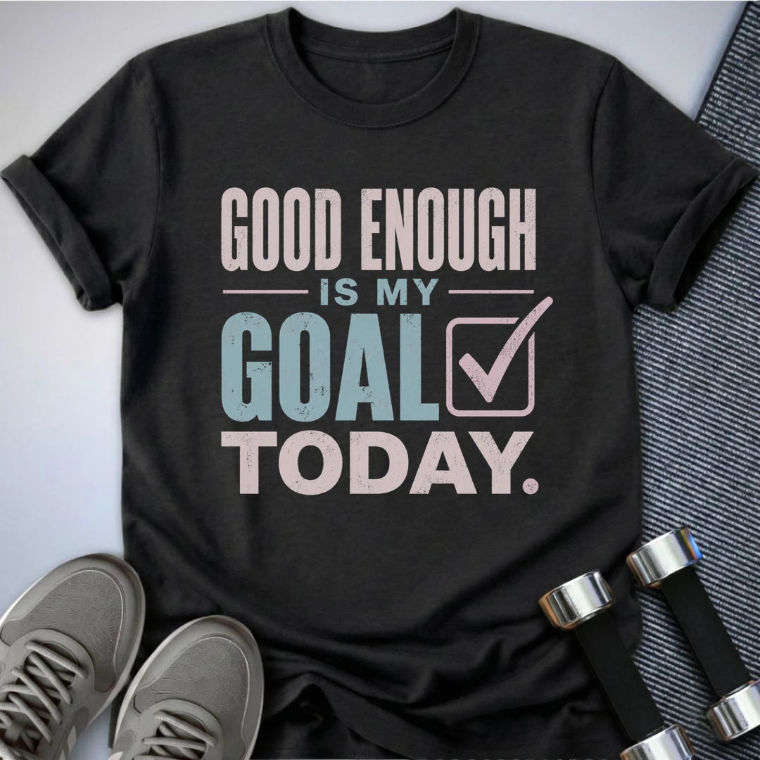 Printify T-Shirt S / Dark Grey Heather Good Enough Goals T-Shirt