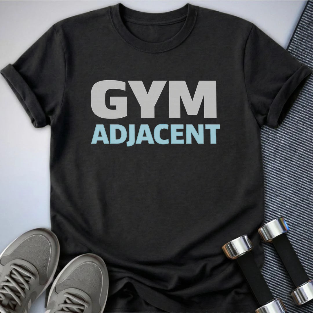 Printify T-Shirt XS / Dark Grey Heather Gym Adjacent T-Shirt