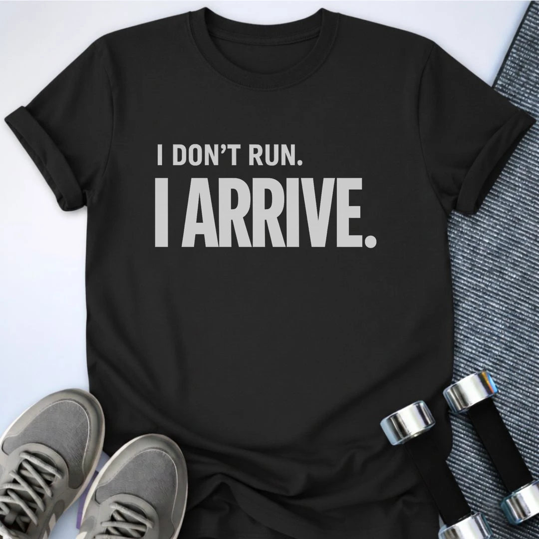 Printify T-Shirt S / Black I Dont Run T-Shirt