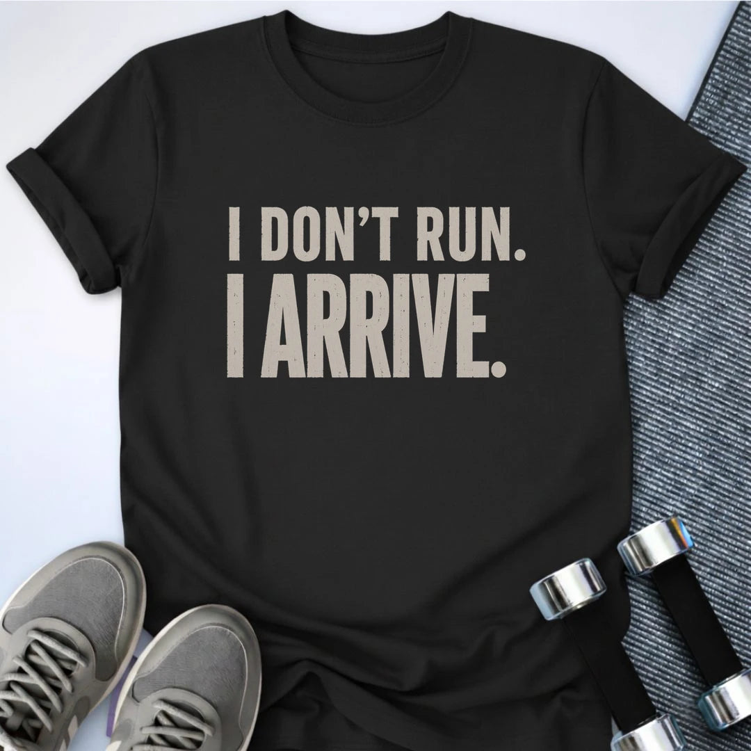 Printify T-Shirt S / Black I Dont Run T-Shirt