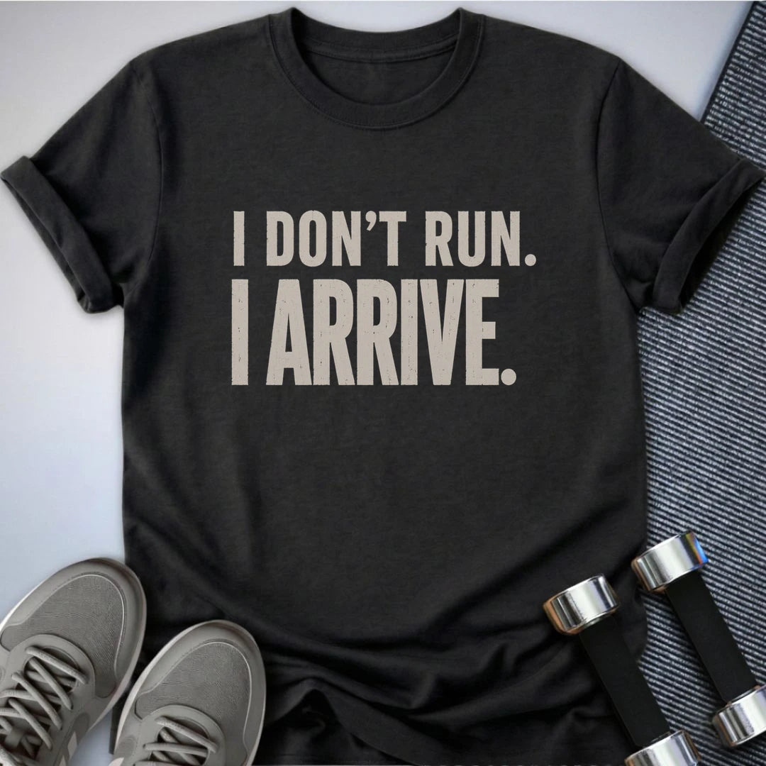 Printify T-Shirt S / Dark Grey Heather I Dont Run T-Shirt