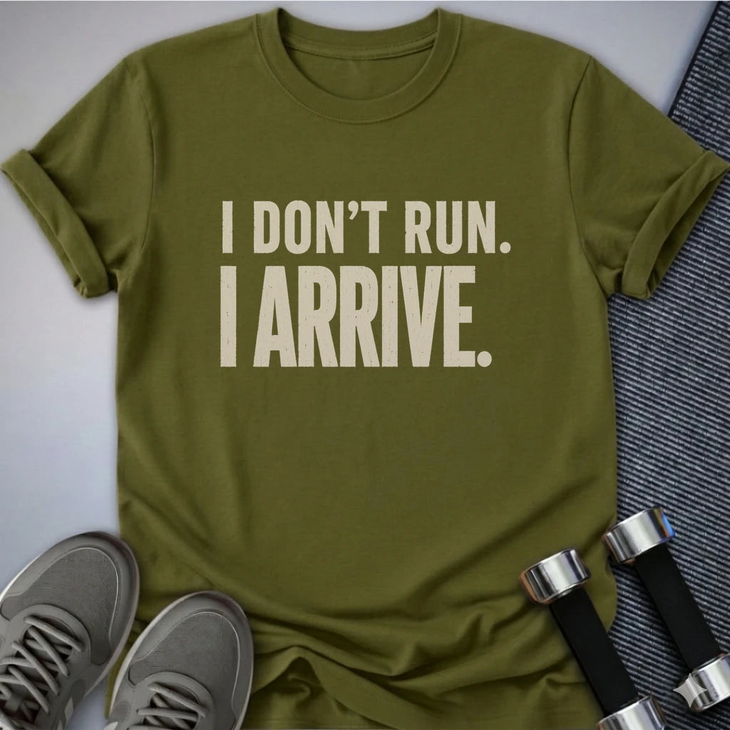 Printify T-Shirt S / Olive I Dont Run T-Shirt