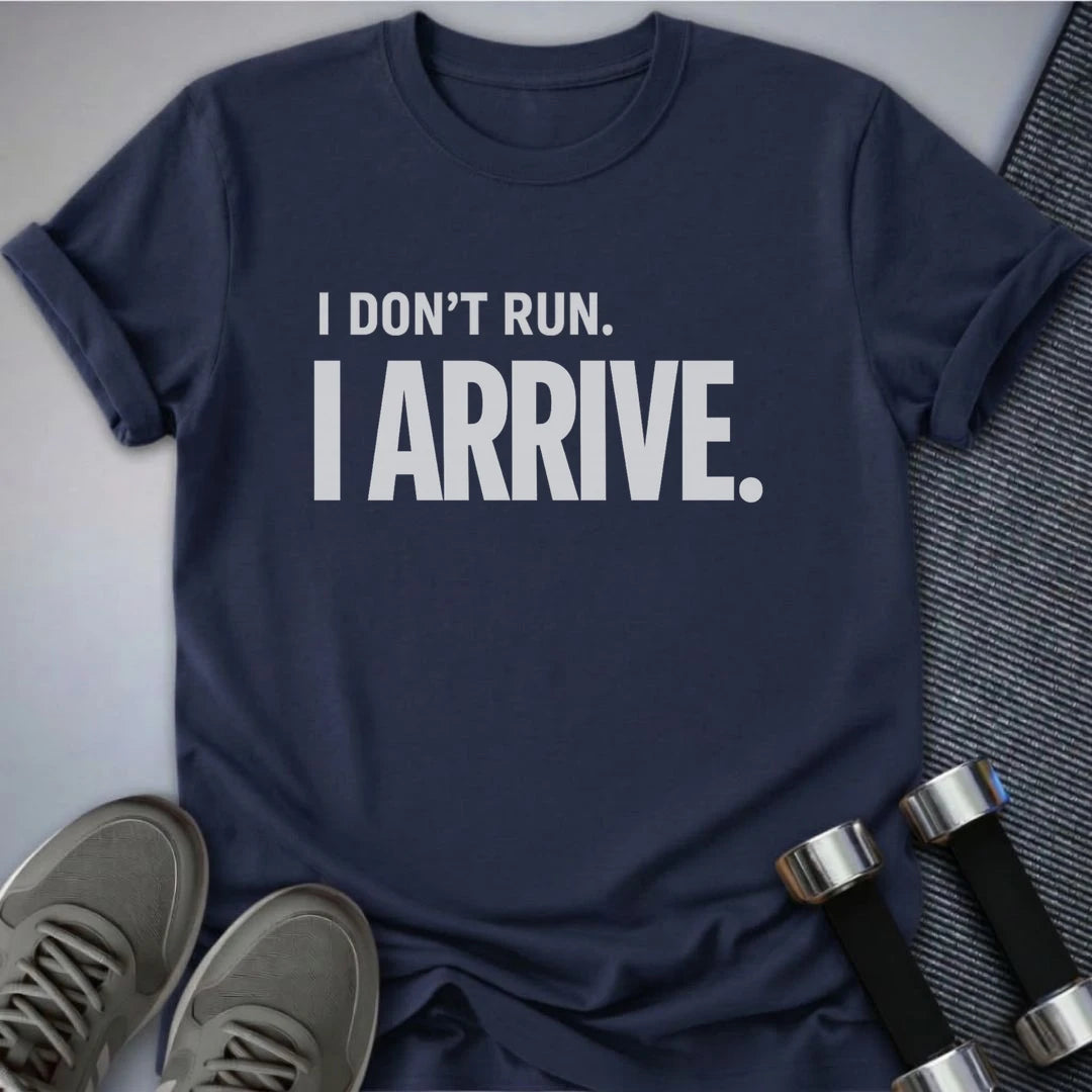 Printify T-Shirt S / Navy I Dont Run T-Shirt