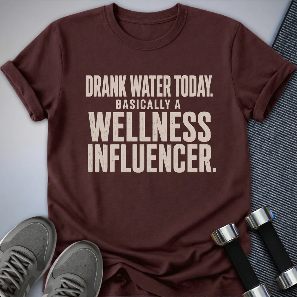 Printify T-Shirt S / Maroon I Drank Water T-Shirt