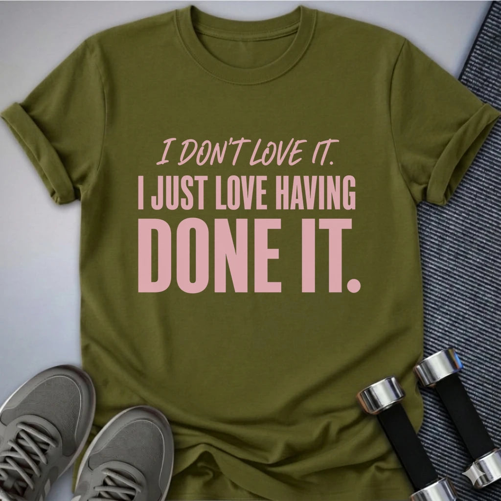Printify T-Shirt S / Olive Its's Done T-Shirt